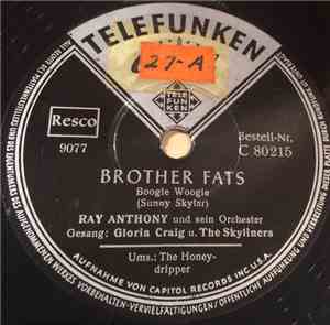 Ray Anthony Und Sein Orchester - Brother Fats / The Honeydripper