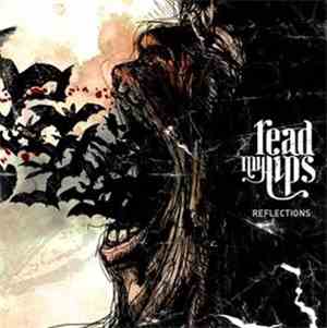 Read My Lips - Reflections