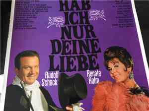 Rudolf Schock & Renate Holm - Hab Ich Nur Deine Liebe