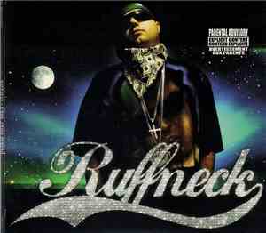 Ruffneck  - C’que J'suis Devenu