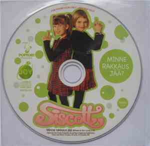 Siscott - Minne Rakkaus Jää?