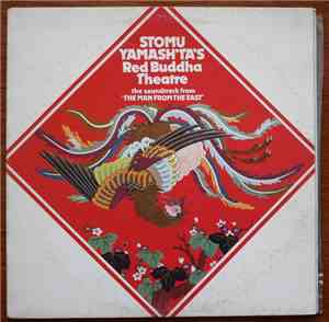 Stomu Yamash'ta's Red Buddha Theatre - The Soundtrack From