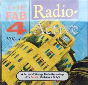 The Beatles - The Fab 4 - Radio Active Vol. 4