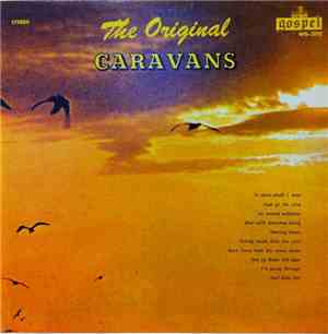 The Caravans  - The Original Caravans