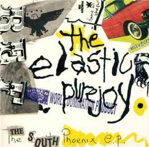 The Elastic Purejoy - The South Phoenix EP