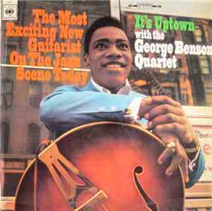 The George Benson Quartet - It's Uptown
