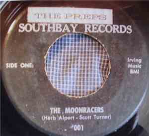 The Preps  - The Moonracers