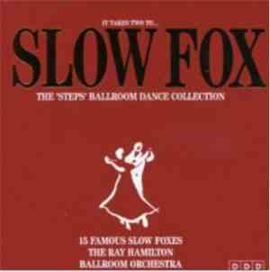 The Ray Hamilton Orchestra - It Takes Two To...Slow Fox