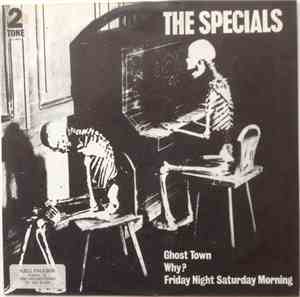The Specials - Ghost Town