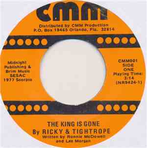 Tightrope - The King Is Gone / Wrap Your Arms Around Me