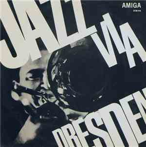 Various - Jazz Via Dresden
