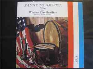 Windom Chordhustlers - Salute To America 1976
