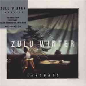 Zulu Winter - Language