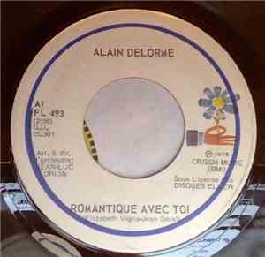 Alain Delorme - Romantique Avec Toi