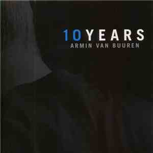 Armin van Buuren - 10 Years