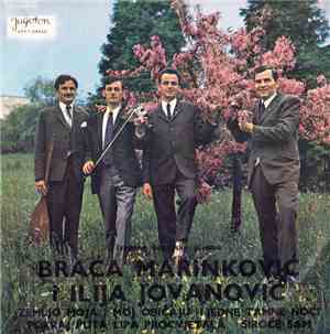 Braća Marinković I Ilija Jovanović - Izvorne Bosanske Pjesme