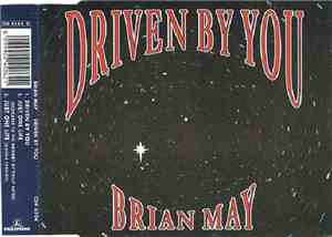 Brian May - Driven By You