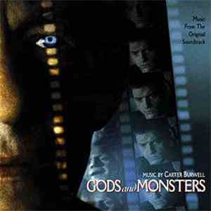 Carter Burwell - Gods And Monsters