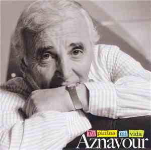 Charles Aznavour - Tu pintas mi vida