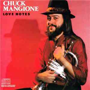 Chuck Mangione - Love Notes