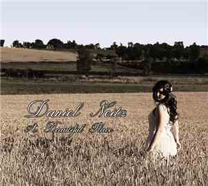 Daniel Neitz - A Beautiful Place