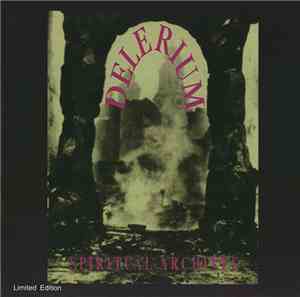 Delerium - Spiritual Archives