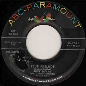 Dick Duane  - Blue Prelude / To Make A Mistake
