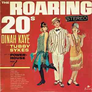 Dinah Kaye With Tubby Sykes And The Power-House 7 - The Roaring 20's