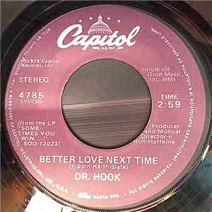 Dr. Hook - Better Love Next Time