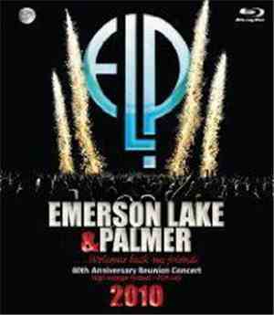 Emerson, Lake & Palmer - 40th Anniversary Reunion Concert