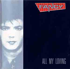 Fancy - All My Loving