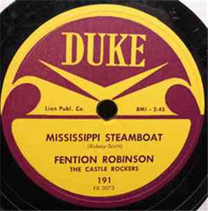 Fention Robinson, The Castle Rockers - Mississippi Steamboat / Crazy Crazy  ...