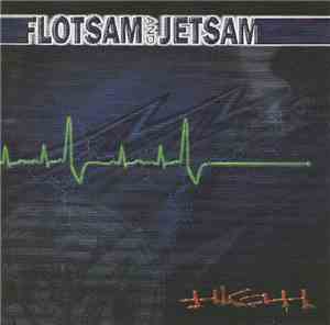 Flotsam And Jetsam - High