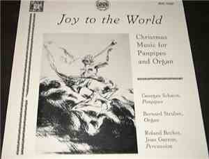 Georges Schmitt, Bernard Struber, Roland Bochot, Jean Garron - Joy To The W ...
