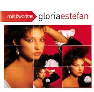 Gloria Estefan - Mis Favoritas: Gloria Estefan