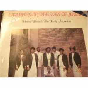 Hattie White And The Holy Ascenders - Standing In The Way Of Jesus