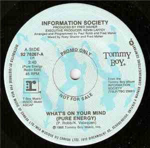 Information Society - What's On Your Mind (Pure Energy)