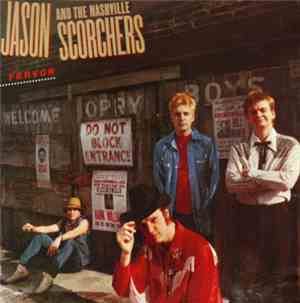Jason And The Nashville Scorchers - Fervor