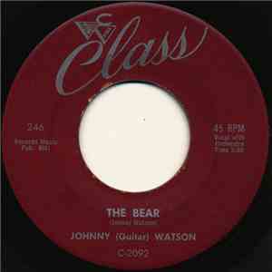 Johnny (Guitar) Watson - The Bear