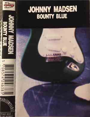Johnny Madsen - Bounty Blue