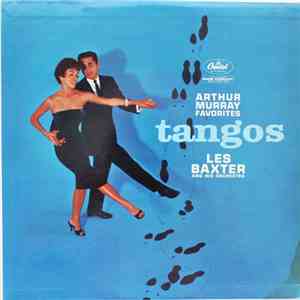Les Baxter And His Orchestra - Tangos