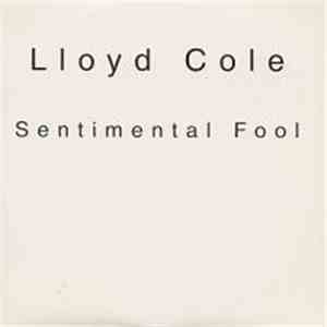 Lloyd Cole - Sentimental Fool