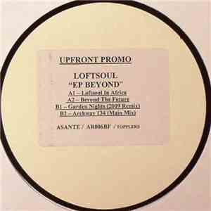 Loftsoul - EP Beyond