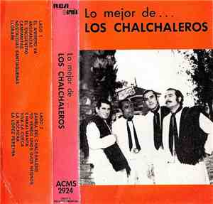 Los Chalchaleros - Lo Mejor De