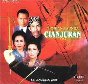 L.S. Langgeng Asih - Tembang Sunda Cianjuran Vol. 2