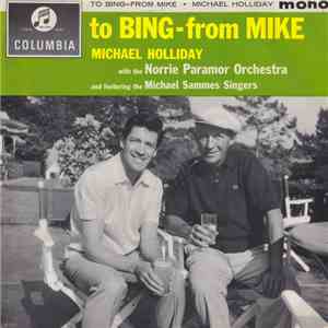 Michael Holliday - To Bing - From Mike