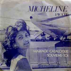 Micheline Picot - Mariage Catalogue / Souviens-Toi