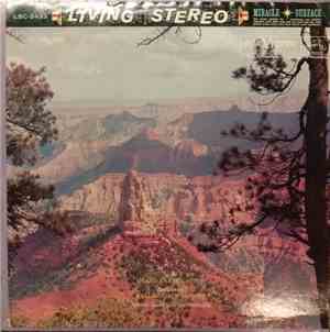 Morton Gould And His Orchestra - Grofé - Grand Canyon Suite • Beethoven - W ...