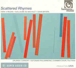 Orlando Consort, Estonian Philharmonic Chamber Choir, Paul Hillier - Scatte ...