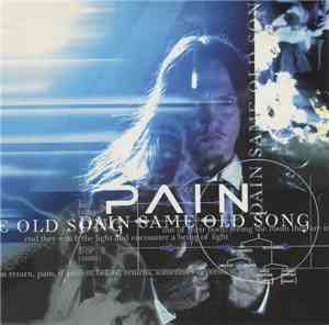 Pain  - Same Old Song